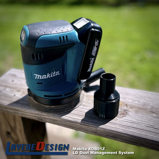 LD Dust Management for the Makita 18 Volt LXT Orbital Sander Model XOB01Z Various Attachments